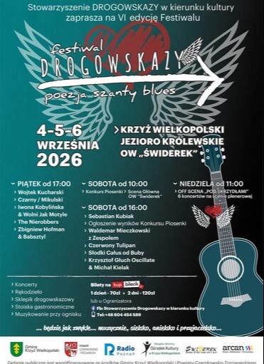 Stowarzyszenie DROGOWSKAZY w kierunku kultury zaprasza na VI edycję Festiwalu festiwal DROGOWSKAZY poezja szanty blues 4-5-6 WRZEŚNIA 2026 PIĄTEK od 17:00 > Wojtek Kucharski &rsaquo; Czarny / Mikulski > Iwona Kobylińska &amp; Wolni Jak Motyle > The Nierobbers > Zbig