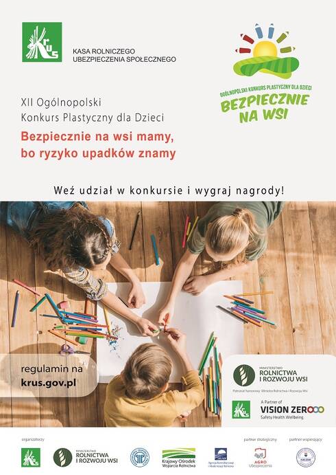 Plakat o informujący o XII Ogólnopolskim Konkursie Plastycznym dla Dzieci „Bezpiecznie na wsi mamy, bo ryzyko upadków znamy”