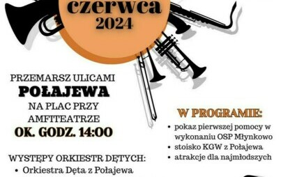 Zdjęcie do I Spotkanie Orkiestr Dętych w Połajewie 2024